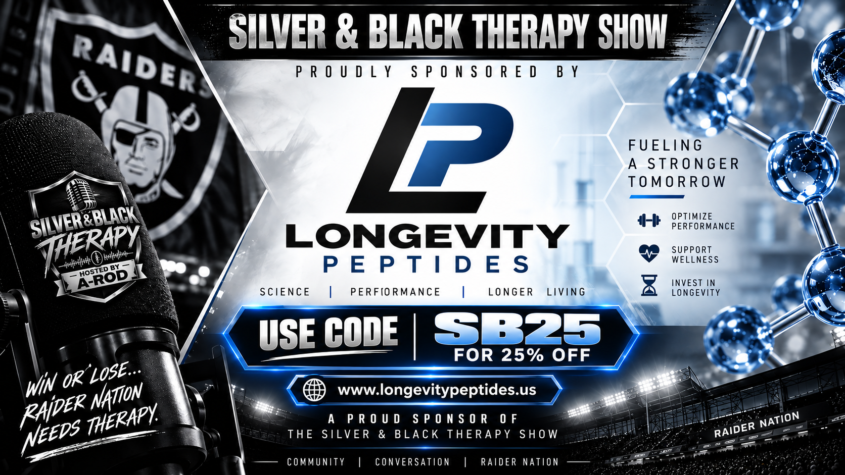 Longevity Peptides sponsorship banner for the Silver & Black Therapy Show. Use code SB25 for 25% off at longevitypeptides.us.
